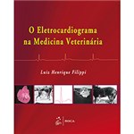 Ficha técnica e caractérísticas do produto Livro - Eletrocardiograma na Medicina Veterinária, o