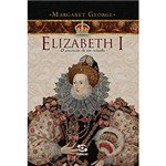 Livro - Elizabeth I: o Anoitecer de um Reinado