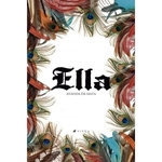 Ficha técnica e caractérísticas do produto Livro - Ella