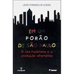 Ficha técnica e caractérísticas do produto Livro - em um Porao de Sao Paulo