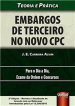 Ficha técnica e caractérísticas do produto Livro - Embargos de Terceiro no Novo CPC