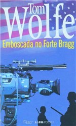 Ficha técnica e caractérísticas do produto Emboscada no Forte Bragg - L&pm Editores