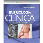 Ficha técnica e caractérísticas do produto Livro - Embriologia Clínica