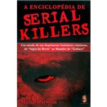Ficha técnica e caractérísticas do produto Livro - Enciclopédia de Serial Killers, a