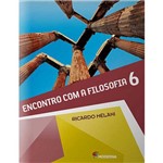 Ficha técnica e caractérísticas do produto Livro - Encontro com a Filosofia 6