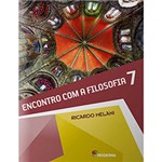 Ficha técnica e caractérísticas do produto Livro - Encontro com a Filosofia 7
