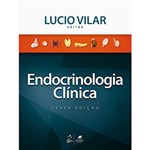 Ficha técnica e caractérísticas do produto Livro - Endocrinologia Clínica