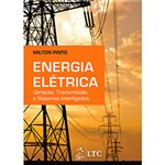 Ficha técnica e caractérísticas do produto Livro - Energia Elétrica: Geração,Transmissão e Sistemas Interligados