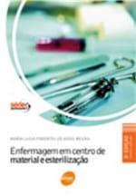 Ficha técnica e caractérísticas do produto Livro - Enfermagem em Centro de Material e Esterilização - Moura