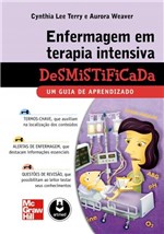 Ficha técnica e caractérísticas do produto Livro - Enfermagem em Terapia Intensiva Desmistificada