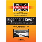 Livro - Engenharia Civil 1: Coleção Perito Criminal Federal