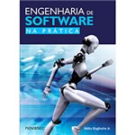 Ficha técnica e caractérísticas do produto Livro - Engenharia de Software na Prática