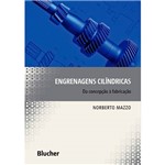 Ficha técnica e caractérísticas do produto Livro - Engrenagens Cilíndricas: da Concepção à Fabricação