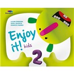 Ficha técnica e caractérísticas do produto Livro - Enjoy It! Kids 2