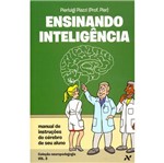 Ficha técnica e caractérísticas do produto Livro - Ensinando Inteligência