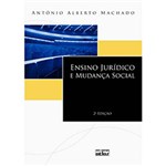 Ficha técnica e caractérísticas do produto Livro - Ensino Jurídico e Mudança Social