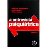 Ficha técnica e caractérísticas do produto Livro - Entrevista Psiquiátrica - na Prática Clínica, a