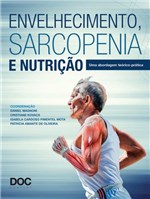 Ficha técnica e caractérísticas do produto Livro - Envelhecimento, Sarcopenia e Nutrição - Magnoni - Doc
