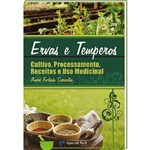 Livro Ervas e Temperos - Cultivo, Processamento, Receitas e Uso Medicinal