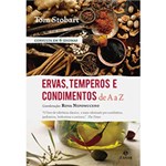 Ficha técnica e caractérísticas do produto Livro - Ervas, Temperos e Condimentos de a A Z