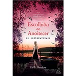 Ficha técnica e caractérísticas do produto Livro - Escolhida ao Anoitecer: os Sobrenaturais