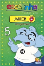 Ficha técnica e caractérísticas do produto Livro - Escolinha Todolivro: Jardim (educação Infantil) 4