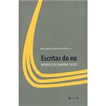 Ficha técnica e caractérísticas do produto Livro - Escritas do eu
