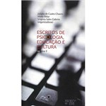 Ficha técnica e caractérísticas do produto Livro - Escritos de Psicologia, Educação e Cultura