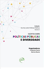 Ficha técnica e caractérísticas do produto Livro - Escritos Sobre Políticas Públicas e Diversidade