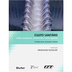 Ficha técnica e caractérísticas do produto Livro - Esgoto Sanitário - Coleta, Transporte, Tratamento de Reúso Agrícola