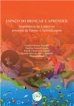 Ficha técnica e caractérísticas do produto Livro - Espaço do Brincar e Aprender