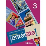 Ficha técnica e caractérísticas do produto Livro - Español ¡Entérate! 3