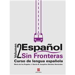 Ficha técnica e caractérísticas do produto Livro - Español Sin Fronteras: Curso de Lengua Española - Volumen 2