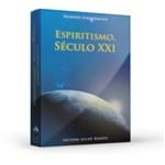 Ficha técnica e caractérísticas do produto Livro Espiritismo Seculo Xxi