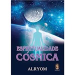 Ficha técnica e caractérísticas do produto Livro - Espiritualidade Cósmica