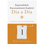Ficha técnica e caractérísticas do produto Livro - Espiritualidade Emocionalmente Saudável Dia a Dia