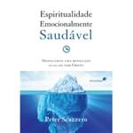 Ficha técnica e caractérísticas do produto Livro Espiritualidade Emocionalmente Saudável