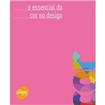Ficha técnica e caractérísticas do produto Livro - Essencial da Cor no Design, o