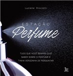 Livro - Estação Perfume