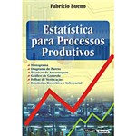Ficha técnica e caractérísticas do produto Livro - Estatística para Processos Produtivos