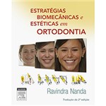 Ficha técnica e caractérísticas do produto Livro - Estratégias Biomecânicas e Estéticas em Ortodontia
