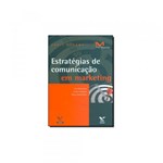 Ficha técnica e caractérísticas do produto Livro - Estrategias de Comunicacao em Marketing - Editora