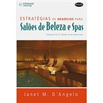 Ficha técnica e caractérísticas do produto Livro - Estratégias de Negócios para Salões de Beleza e Spas