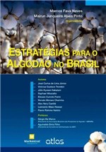 Ficha técnica e caractérísticas do produto Livro - Estratégias para o Algodão no Brasil - Neves - Atlas