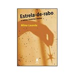 Ficha técnica e caractérísticas do produto Livro - Estrela-de-Rabo e Outras Histórias Doidas