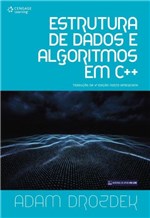 Ficha técnica e caractérísticas do produto Livro - Estrutura de Dados e Algoritmos em C++