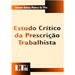 Ficha técnica e caractérísticas do produto Livro - Estudo Critico da Prescriçao Trabalhista