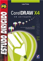 Ficha técnica e caractérísticas do produto Livro - Estudo Dirigido: Corel Draw X4 em Português
