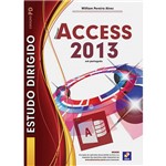 Ficha técnica e caractérísticas do produto Livro - Estudo Dirigido de Microsoft Access 2013: Coleção DP