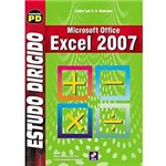 Ficha técnica e caractérísticas do produto Livro - Estudo Dirigido de Microsoft Office Excel 2007